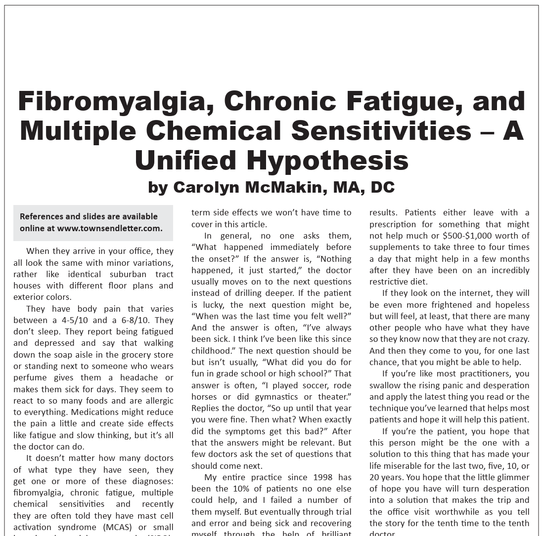 Fibromyalgia, Chronic Fatigue, and Multiple Chemical Sensitivities – A Unified Hypothesis